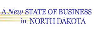 A New State of Business in North Dakota